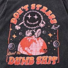 Don t stress T-shirt